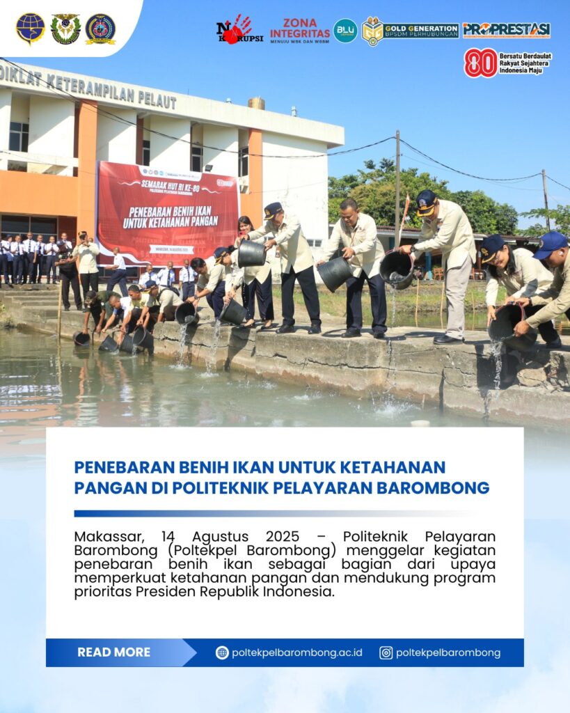 Penebaran Benih Ikan untuk Ketahanan Pangan Di Politeknik Pelayaran Barombong