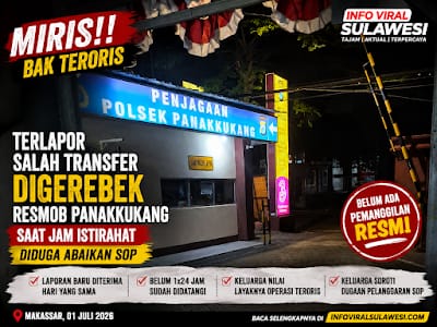 Diduga Abaikan SOP, Resmob Panakkukang Datangi Rumah Terlapor Salah Transfer Saat Jam Istirahat