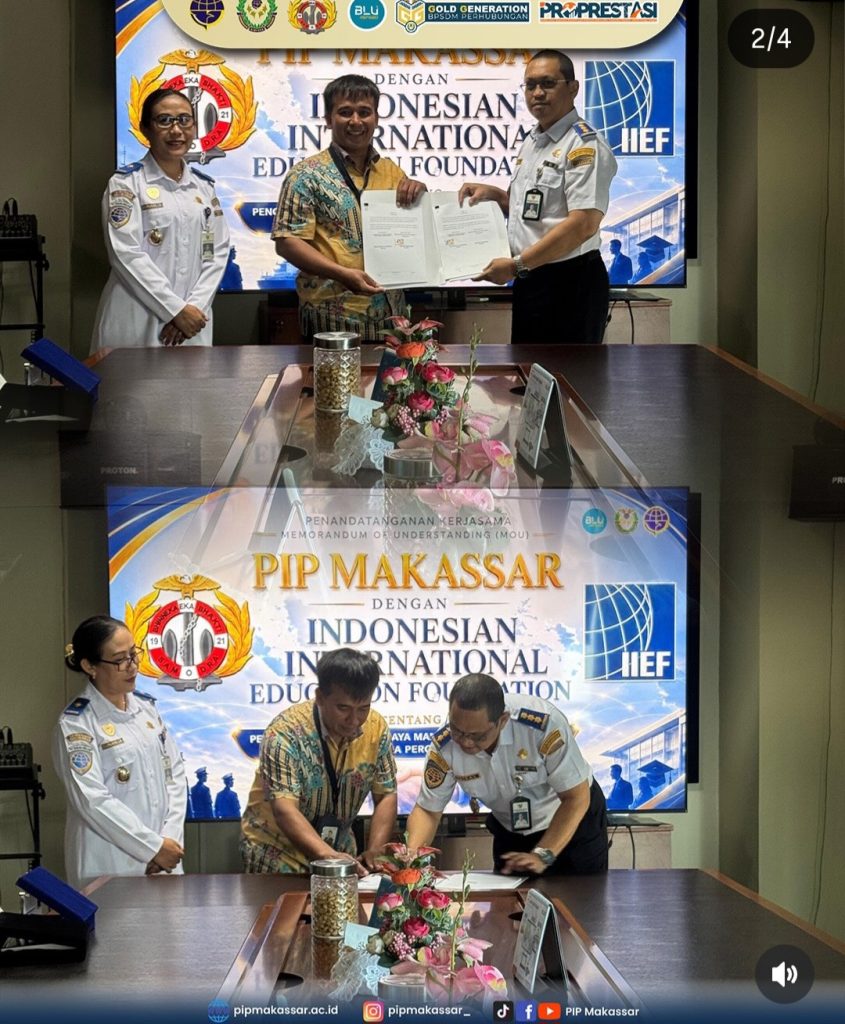 PIP Makassar Gandeng IIEF, Perkuat Jejaring Internasional untuk Cetak SDM Maritim Berkelas Dunia