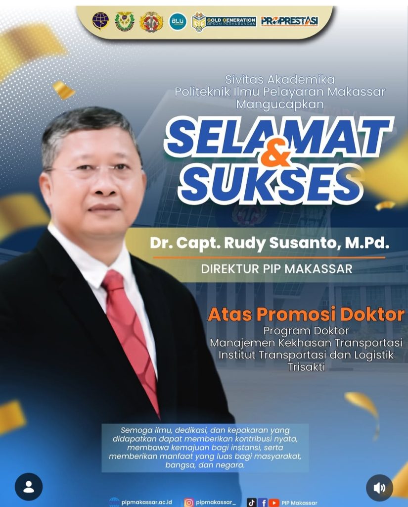 Dr. Capt. Rudy Susanto Raih Gelar Doktor, Jadi Doktor Ke-20 PIP Makassar